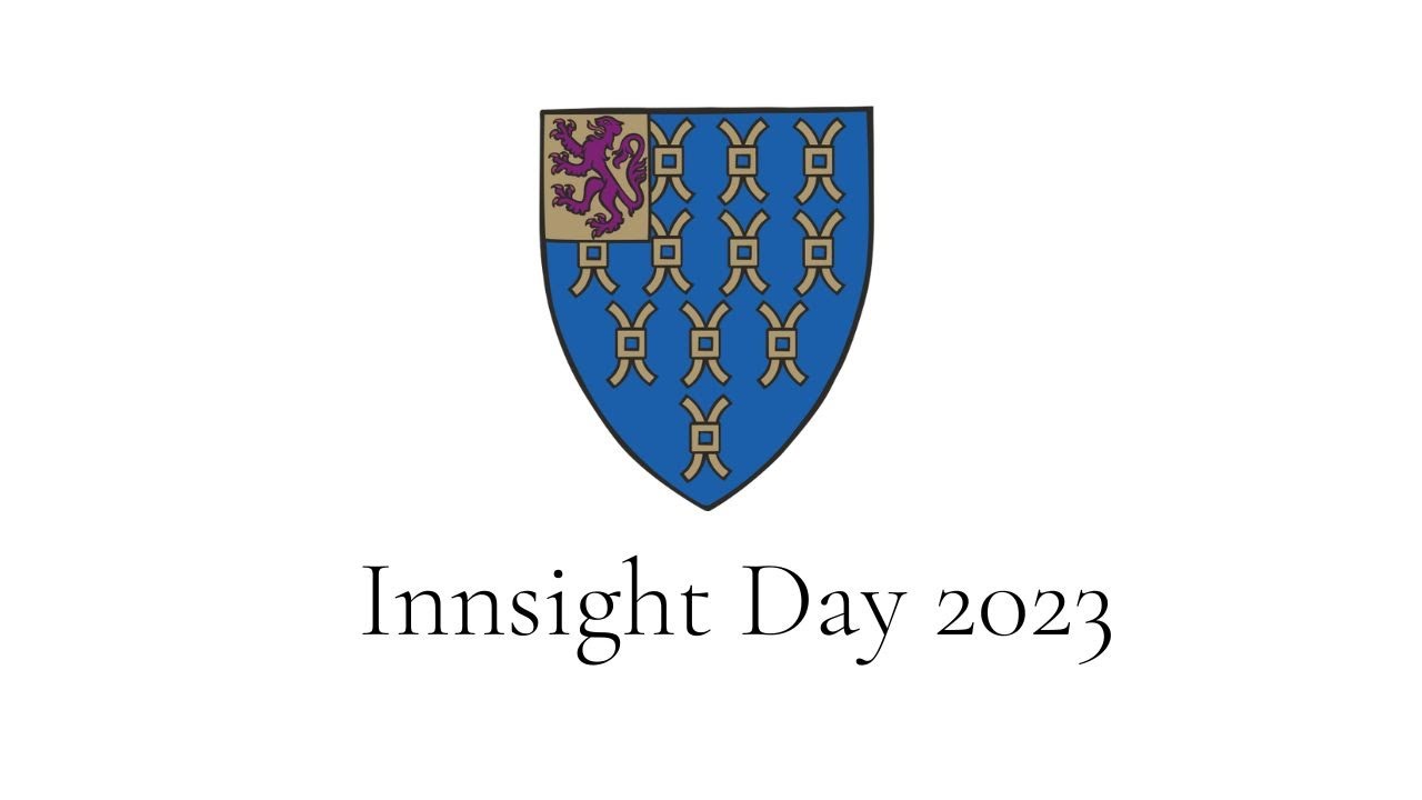 Innsight Day: Inns, the Bar and life as a Barrister (April 2023)