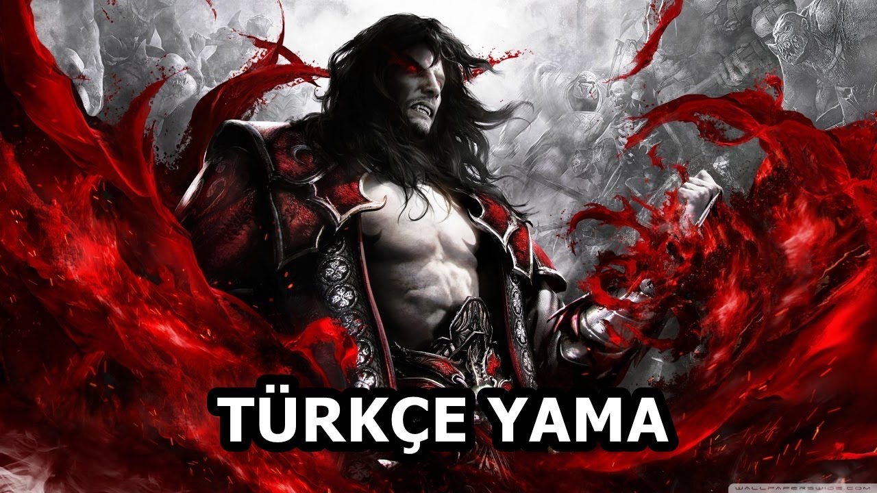 Castlevania Lords of Shadow 2 TÜRKÇE YAMA | NASIL TÜRKÇE YAMA YAPILIR ?