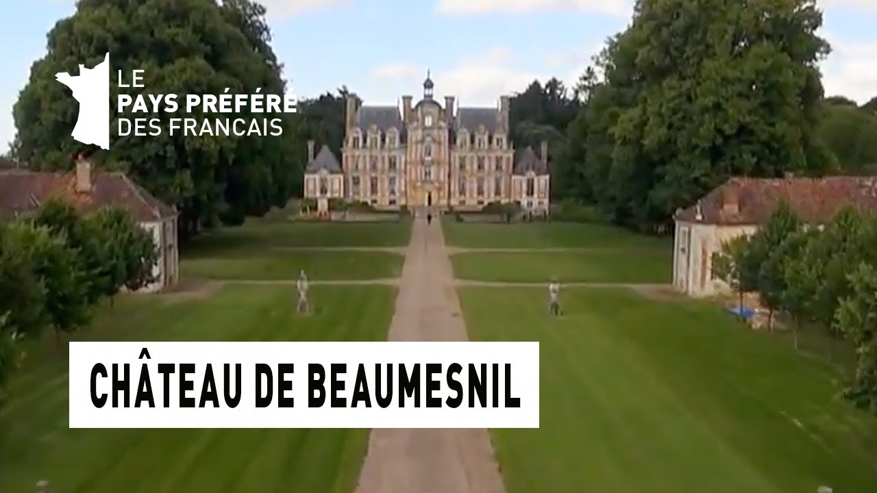 Le château de Beaumesnil - Région Haute-Normandie - Le Monument Préféré des Français