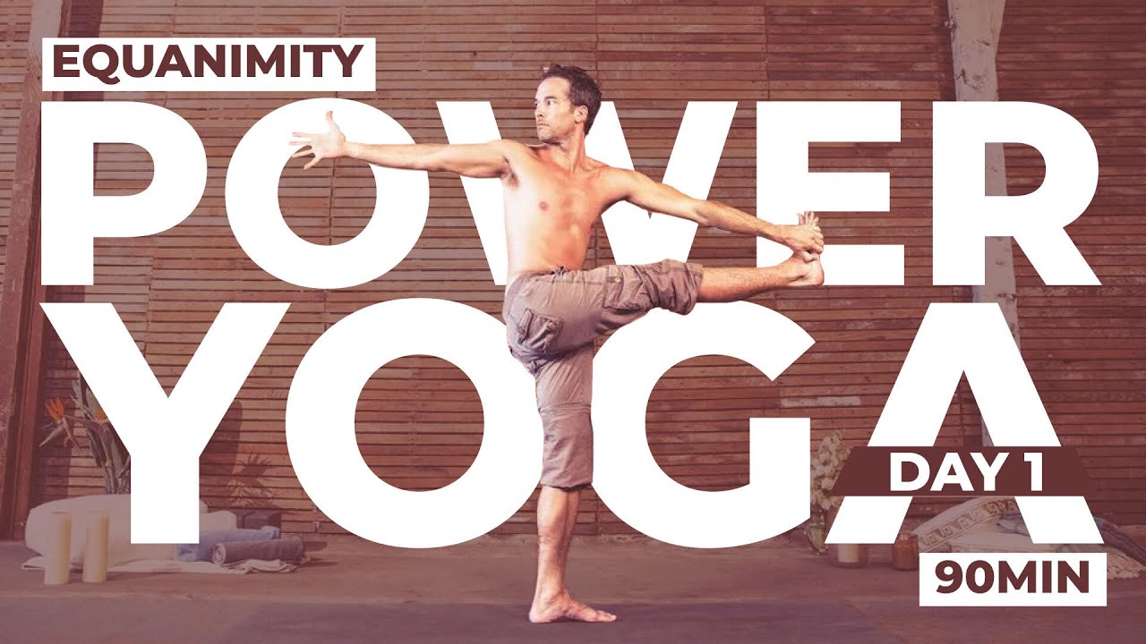 2HR LIVE Power Yoga 'Equanimity' + ''Peace' Meditation l At Home Retreat - Day 1