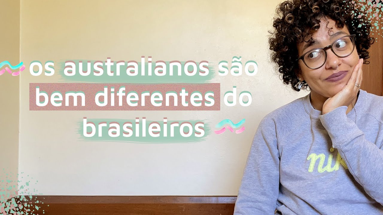 8 CURIOSIDADES SOBRE OS AUSTRALIANOS | Hábitos Australianos que eu Não Conhecia