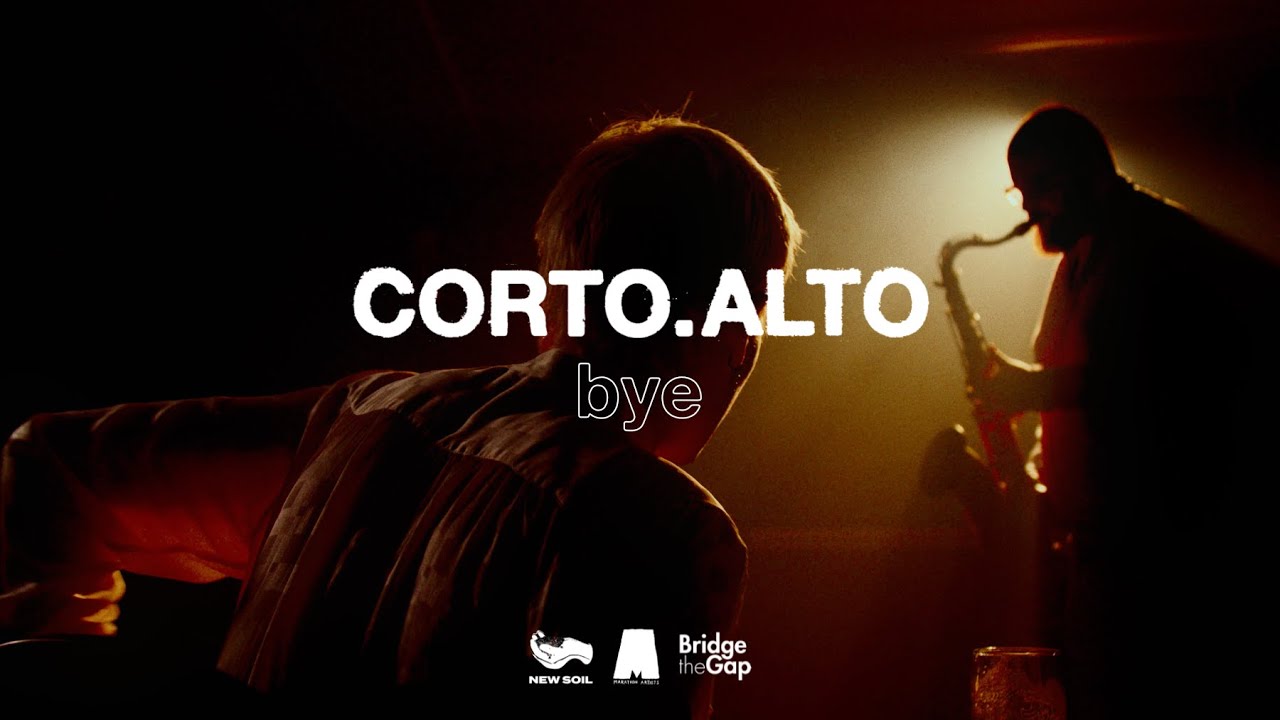 corto.alto - Bye (Official Video)