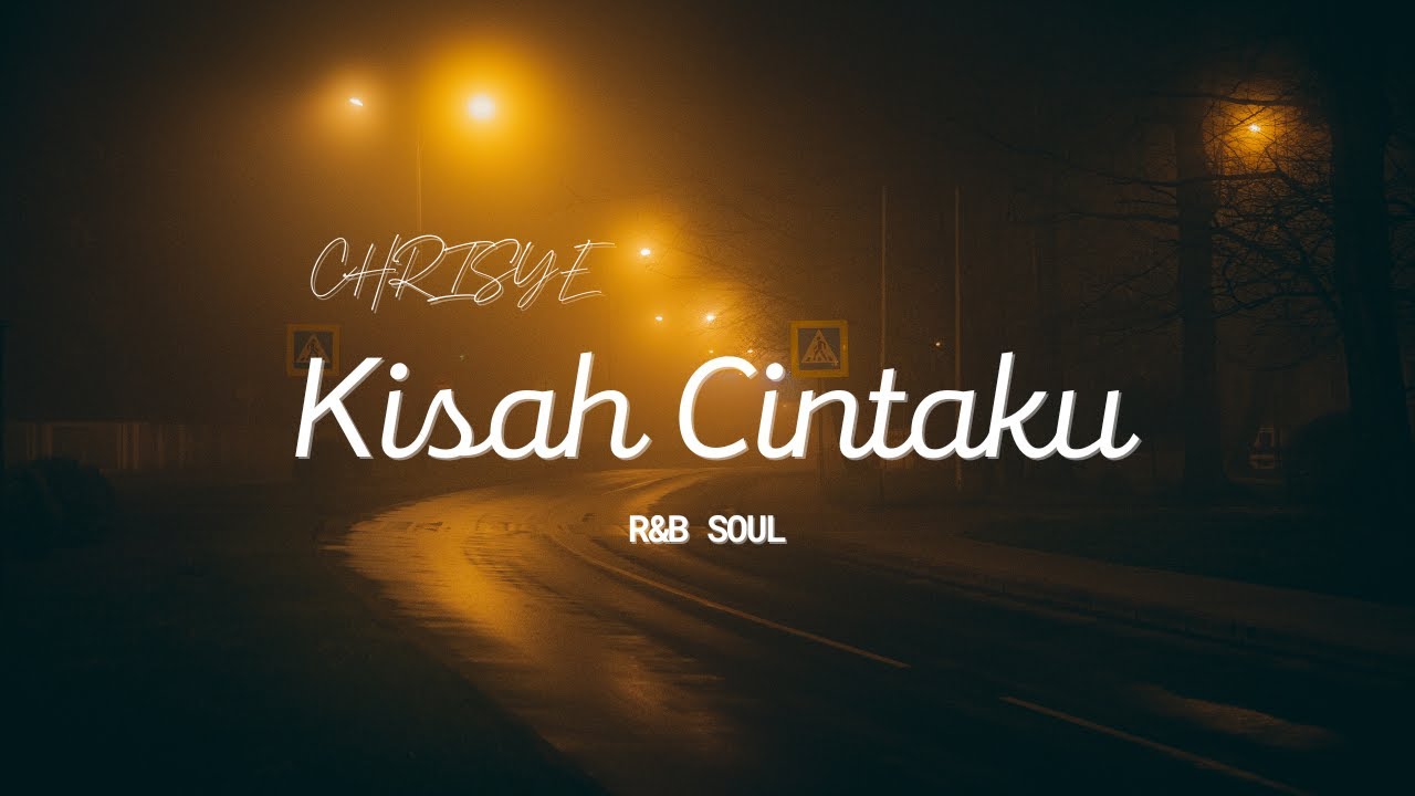 Kisah Cintaku - Chrisye | R&B Soul Version | Cover Neo Soul Penuh Emosi❗
