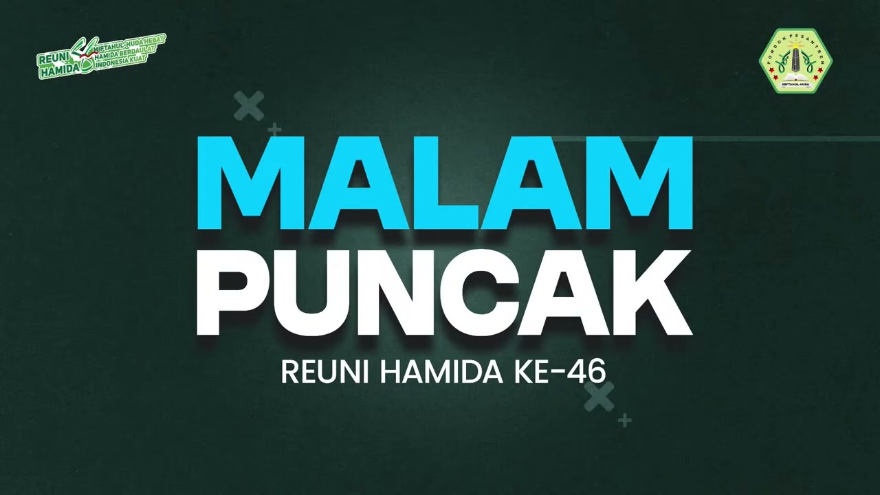 🔴 LIVE | MALAM PUNCAK REUNI HAMIDA KE-46
