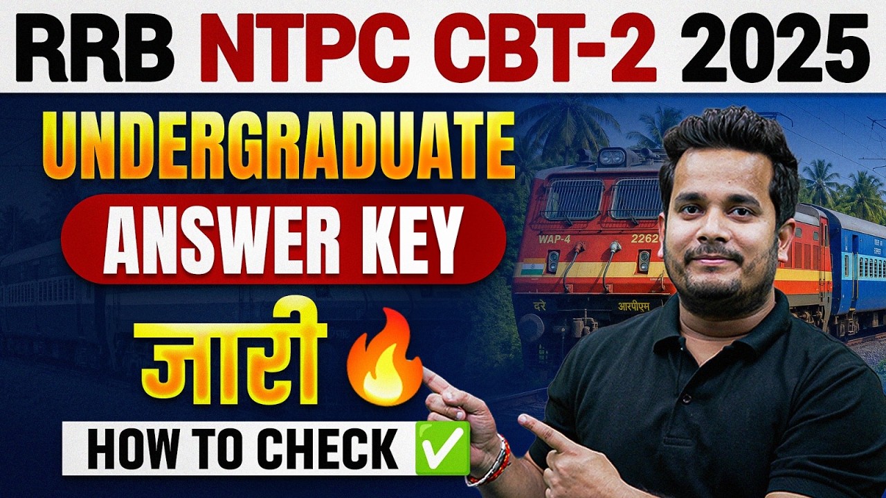 RRB NTPC UG CBT 2 Answer Key 2026 OUT 🚨 | RRB NTPC UG CBT 2 Answer Key & Response Sheet | Check Now