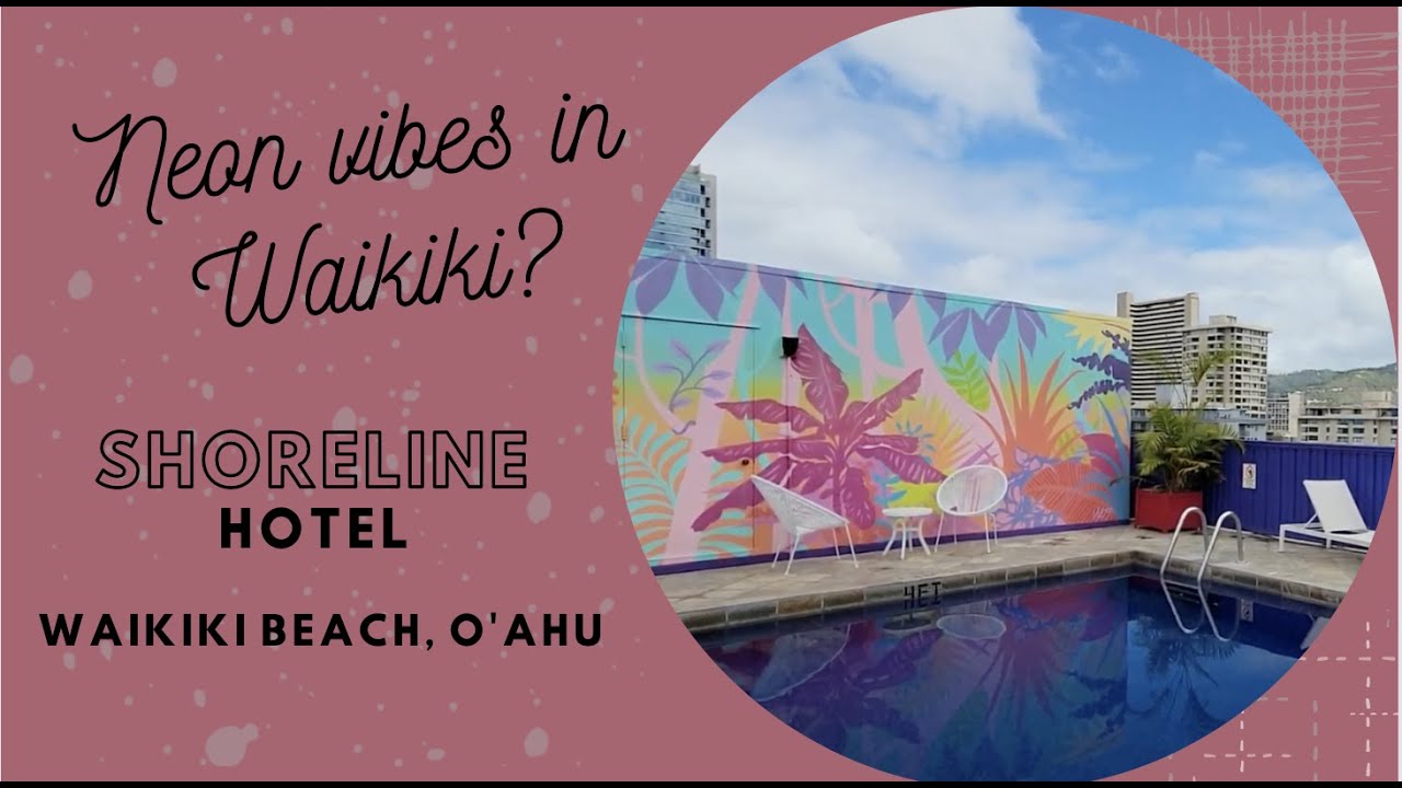 Best Designer Hotel in O'ahu?: The Shoreline Hotel, Waikiki Hawaii, Full Tour