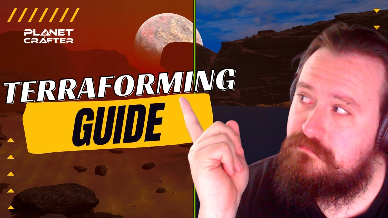 Terraforming Guide - Planet Crafter