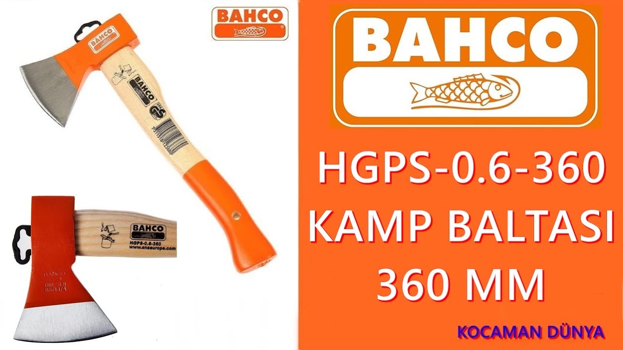Bahco HGPS-0.6-360 Kamp Baltası 360 Mm / Bahco HGPS-0.6-360 Camping Ax 360 Mm / bahco balta