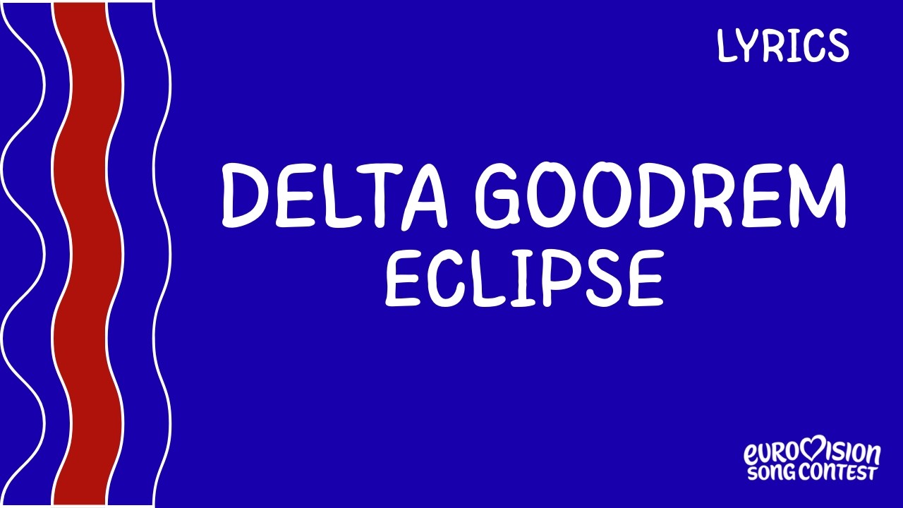 LYRICS | DELTA GOODREM - ECLIPSE | EUROVISION 2026 AUSTRALIA