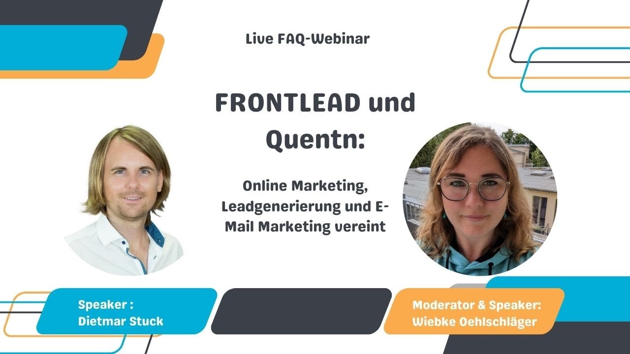 FRONTLEAD und Quentn: Online Marketing, Leadgenerierung und E-Mail Marketing vereint