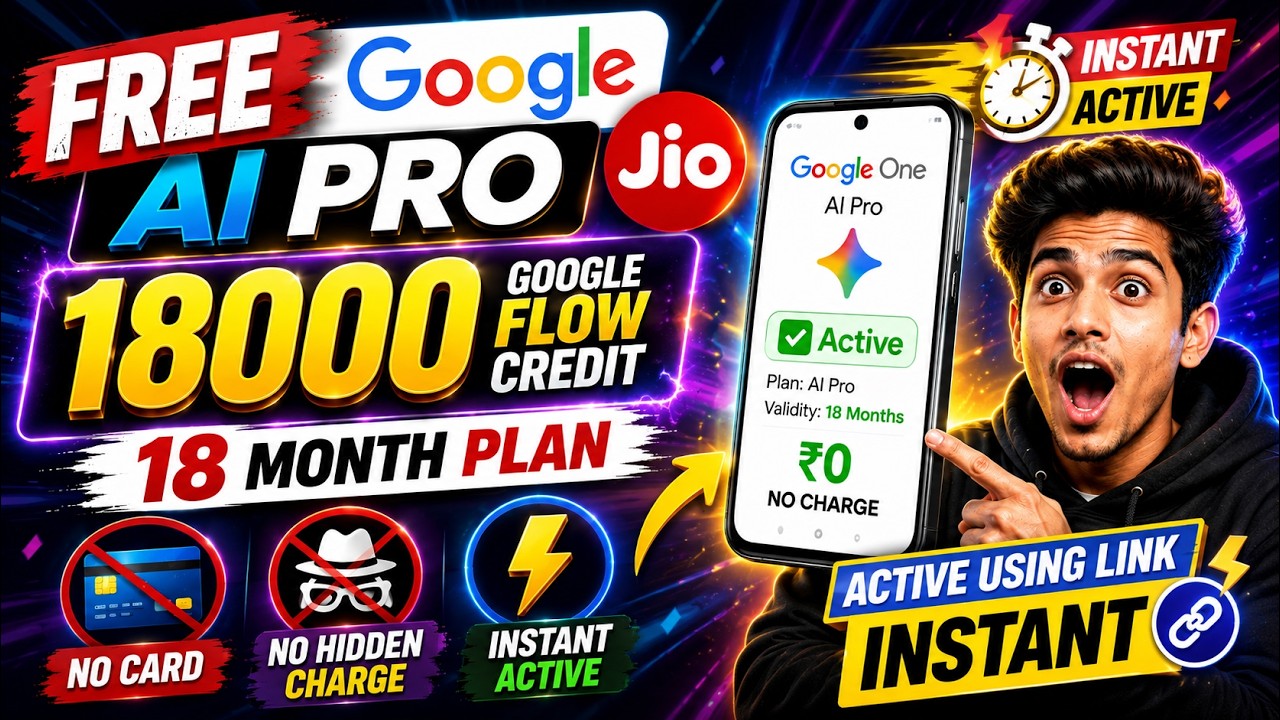 БЕСПЛАТНАЯ 18-месячная подписка Google AI Pro + 18 000 Flow Credits