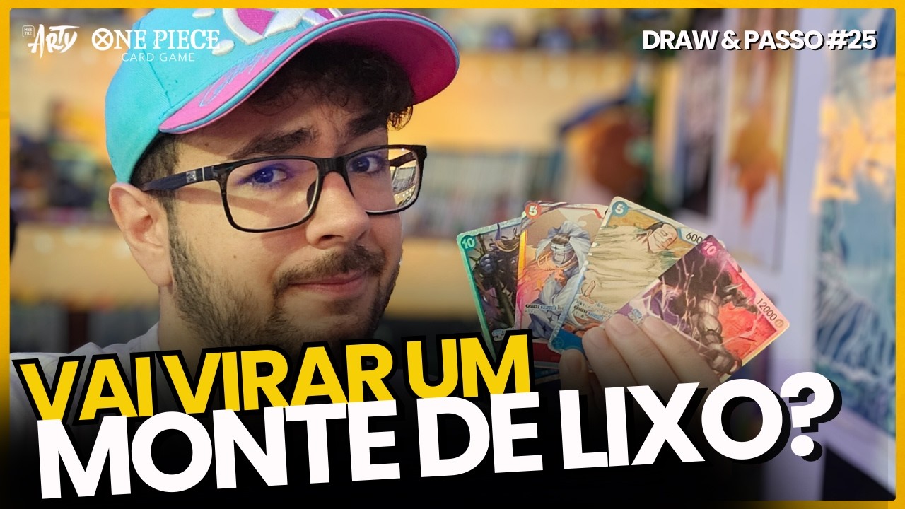 COMO A ROTAÇÃO IMPACTA O SEU CARDGAME! Comentando sobre a nova rotação do One Piece TCG | D&P #25