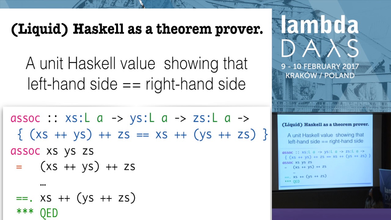 (...) Как превратить (Liquid) Haskell в средство доказательства теорем &mdash; Ники Вазу (Lambda Days 2017)