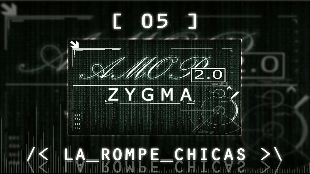 [05] Zygma M - La Rompe Chicas [ Prod. El Geniuz ]
