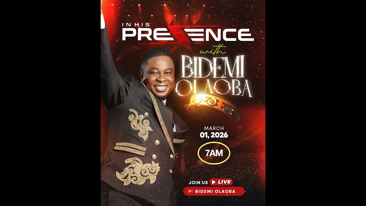 In His Presence March  Thanksgiving With Bidemi Olaoba 2026