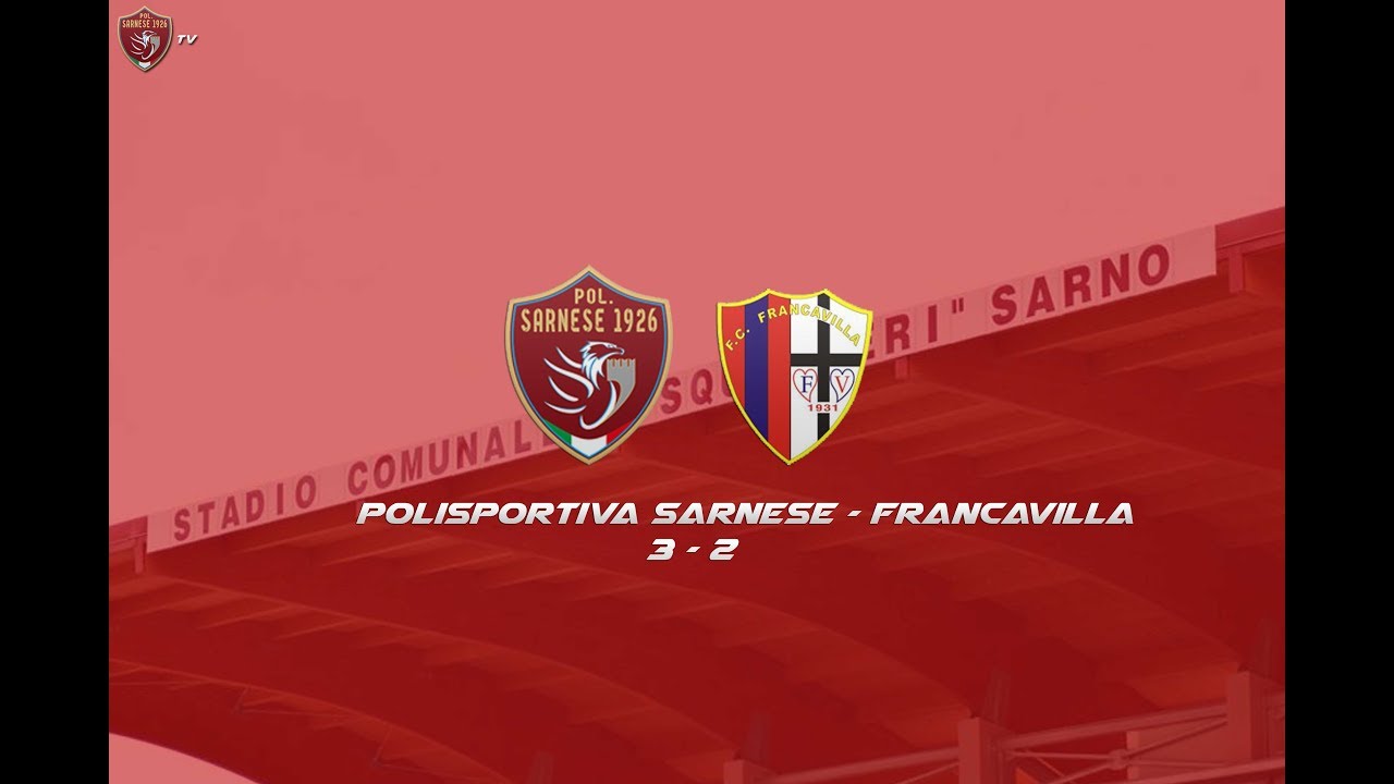 Polisportiva Sarnese - Francavilla 3 - 2