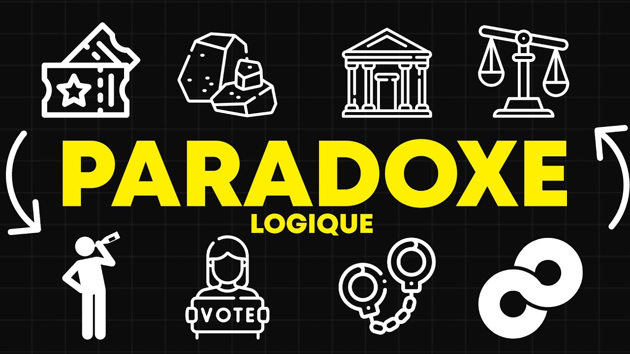 3 Heures De Paradoxes Logiques Pour S'endormir