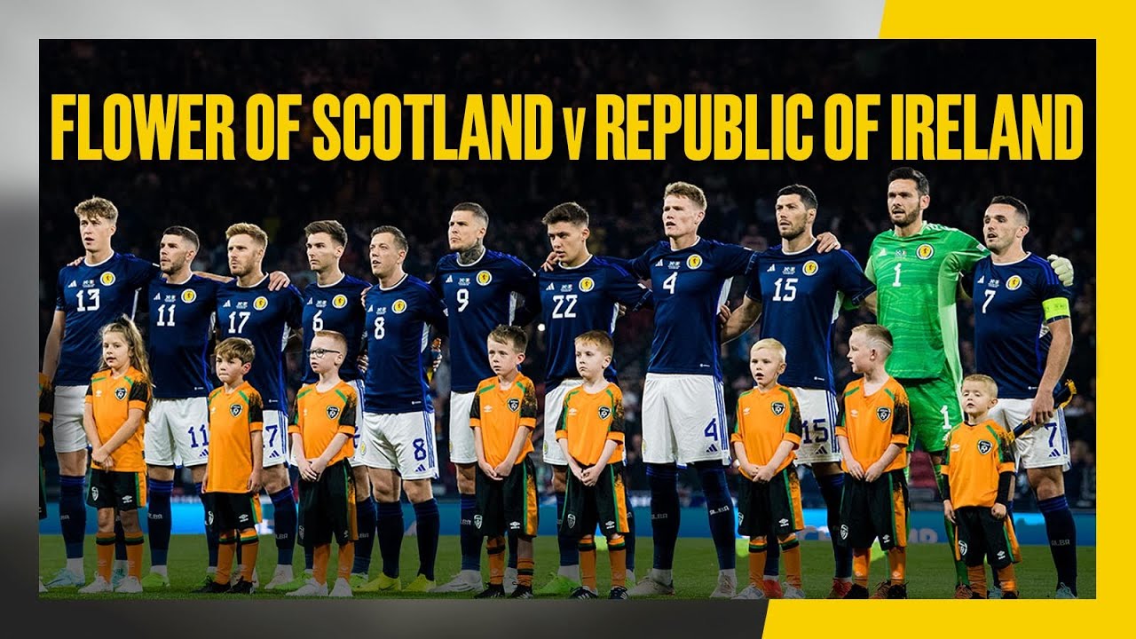 Flower of Scotland v Republic of Ireland
