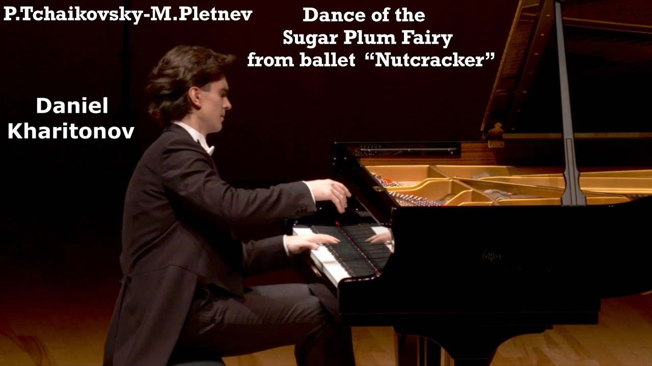 P.Tchaikovsky-M.Pletnev “Sugar Plum Fairy Dance” (Nutcracker) Daniel Kharitonov (Даниил Харитонов)