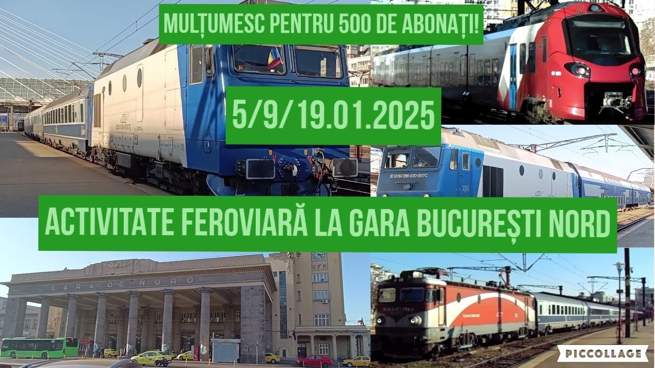 Activitate feroviară la gara București Nord + turul gării - 5/9/19.01.2025