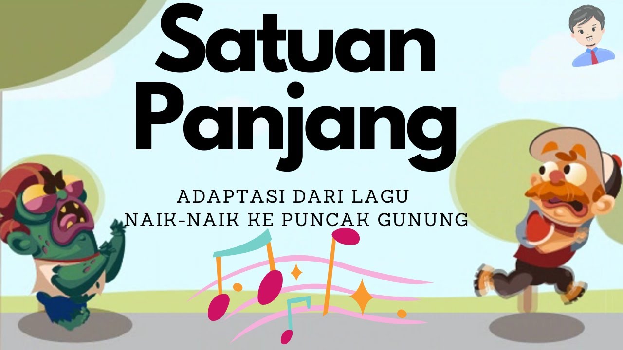 Ukuran Panjang - Lagu Anak Indonesia