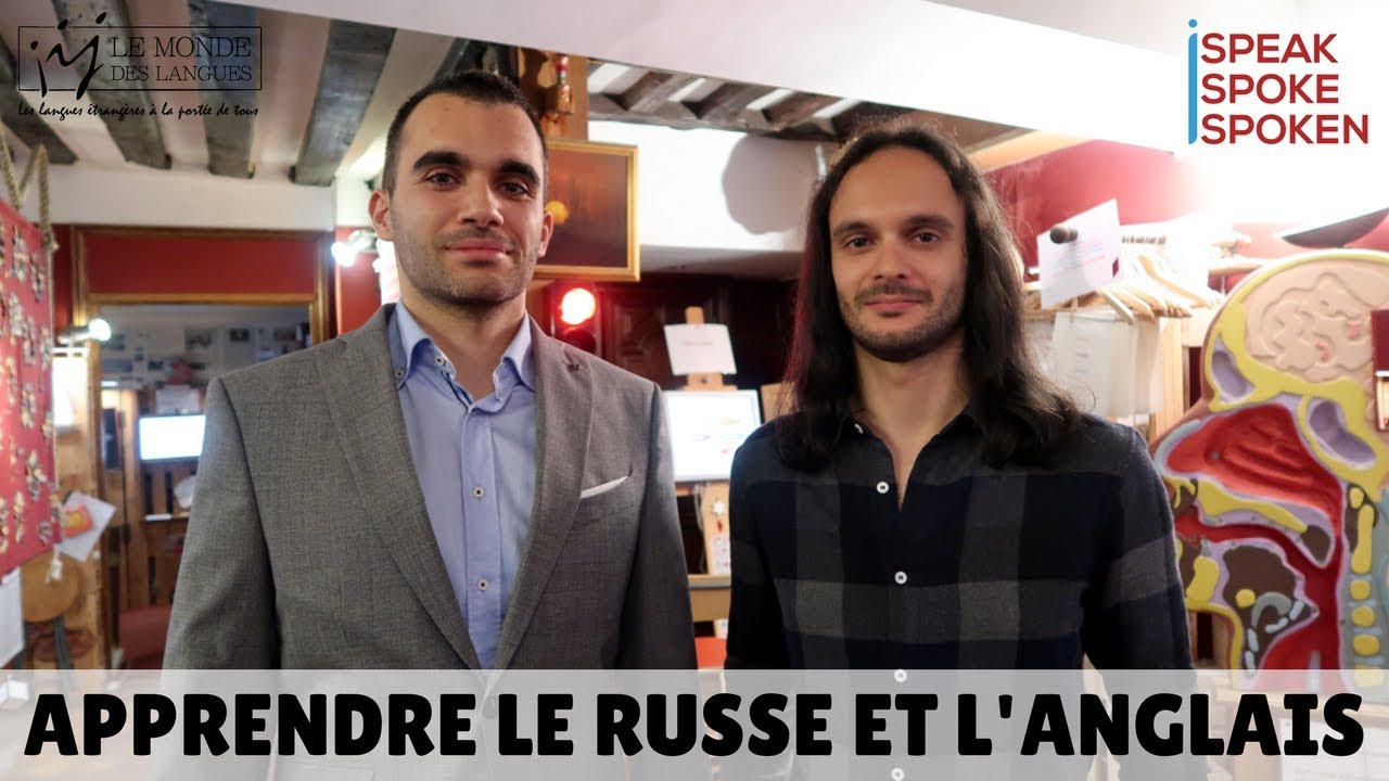 Comment apprendre le russe et l'anglais - Avec Adrien Jourdan