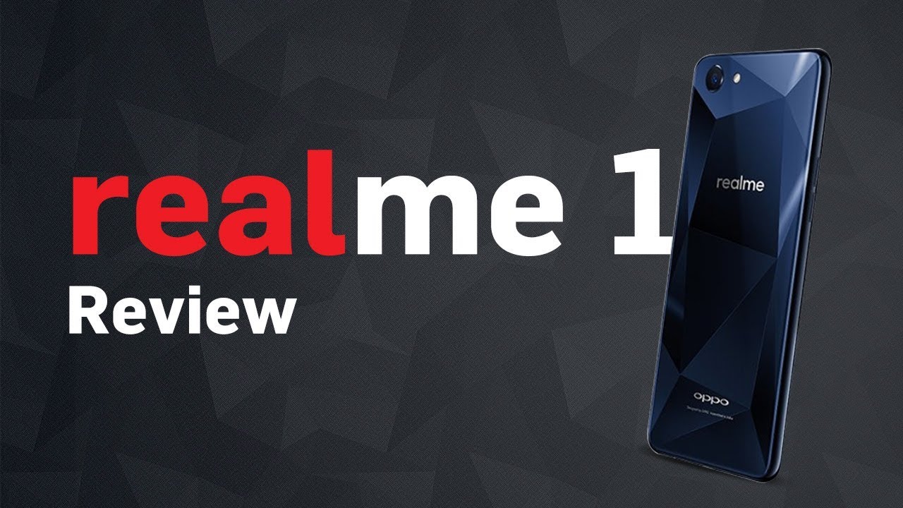 Realme 1 Review | Digit.in