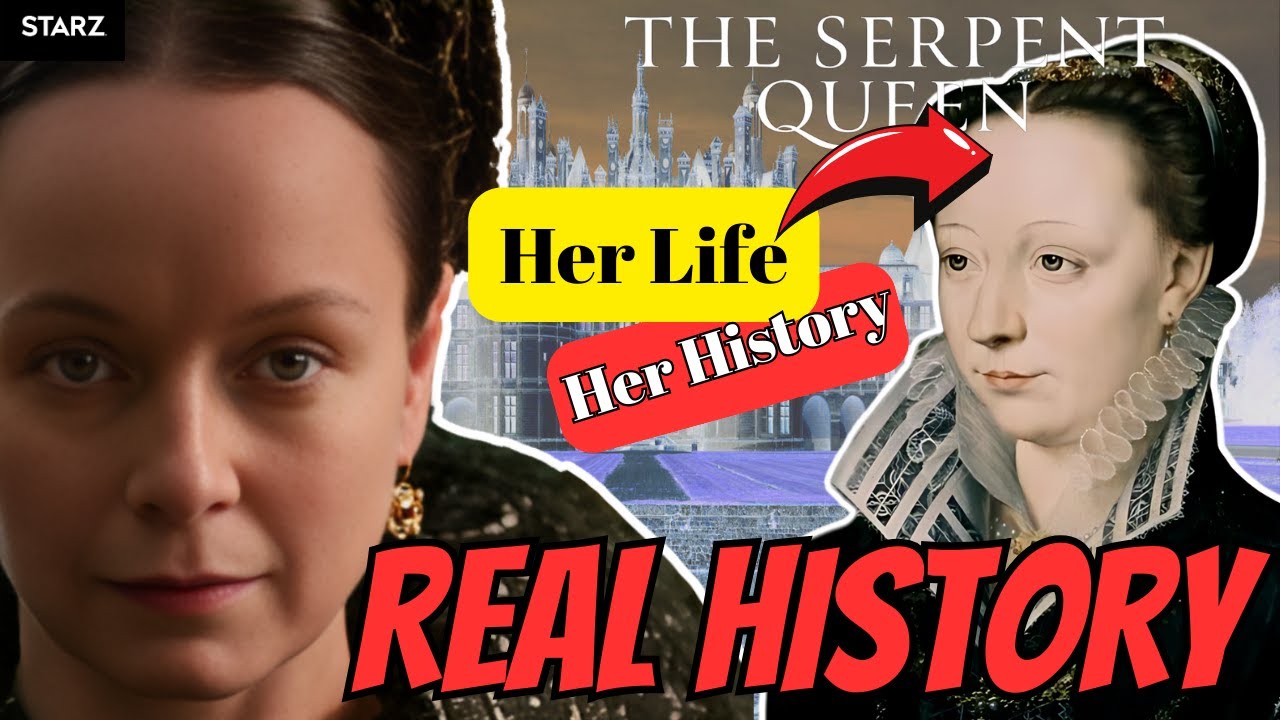 The Serpent Queen | The REAL History of Catherine de Medici | Season 1 & 2