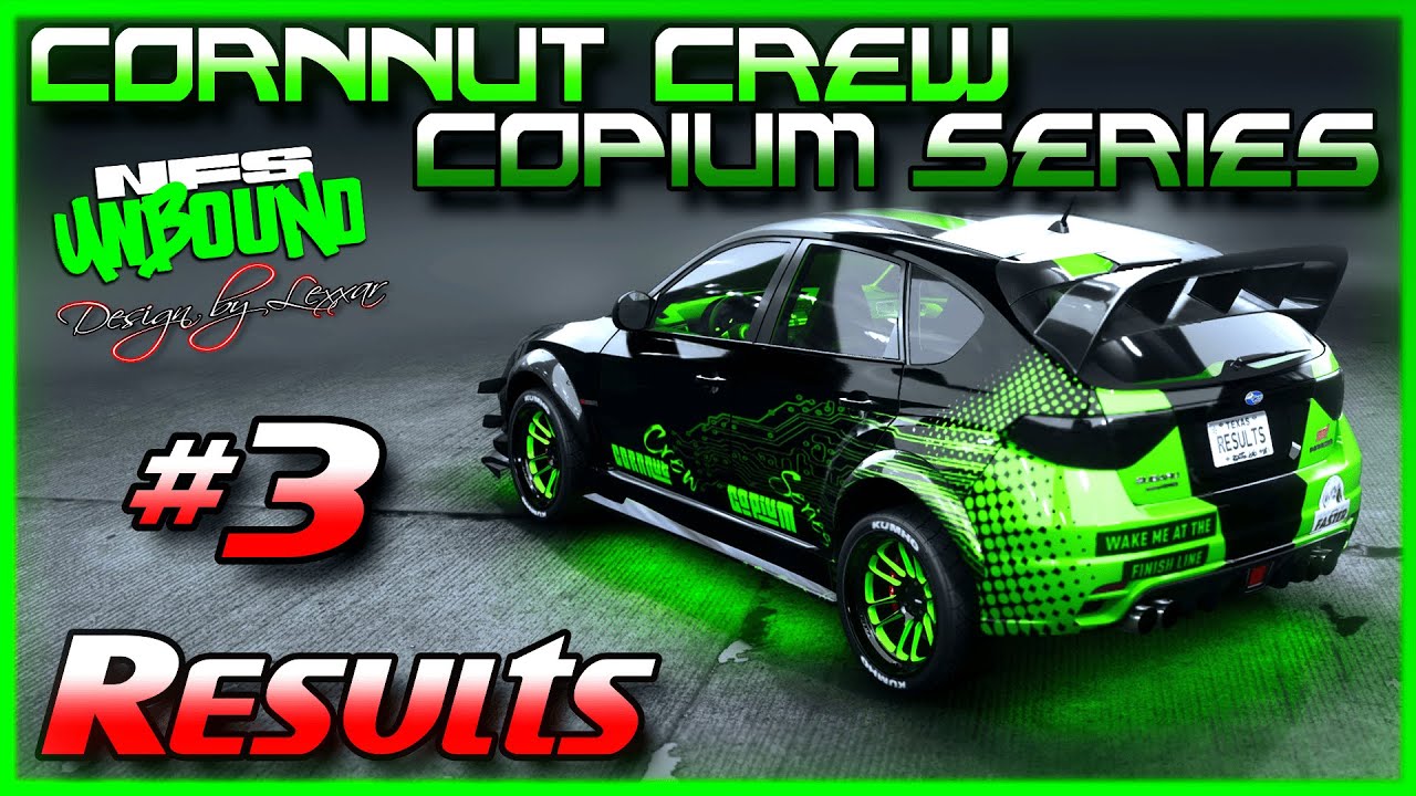 Cornnut Crew Copium Series Results #3 - WE BROKE THIS TRACK! - Scuffed Need for Speed Unbound
