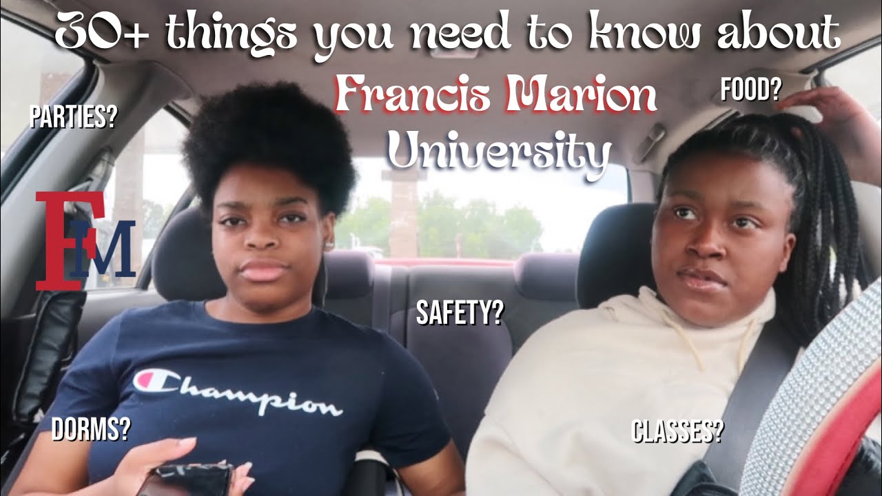 30+ Things you should know before attending Francis Marion University | Alaisha Janae’