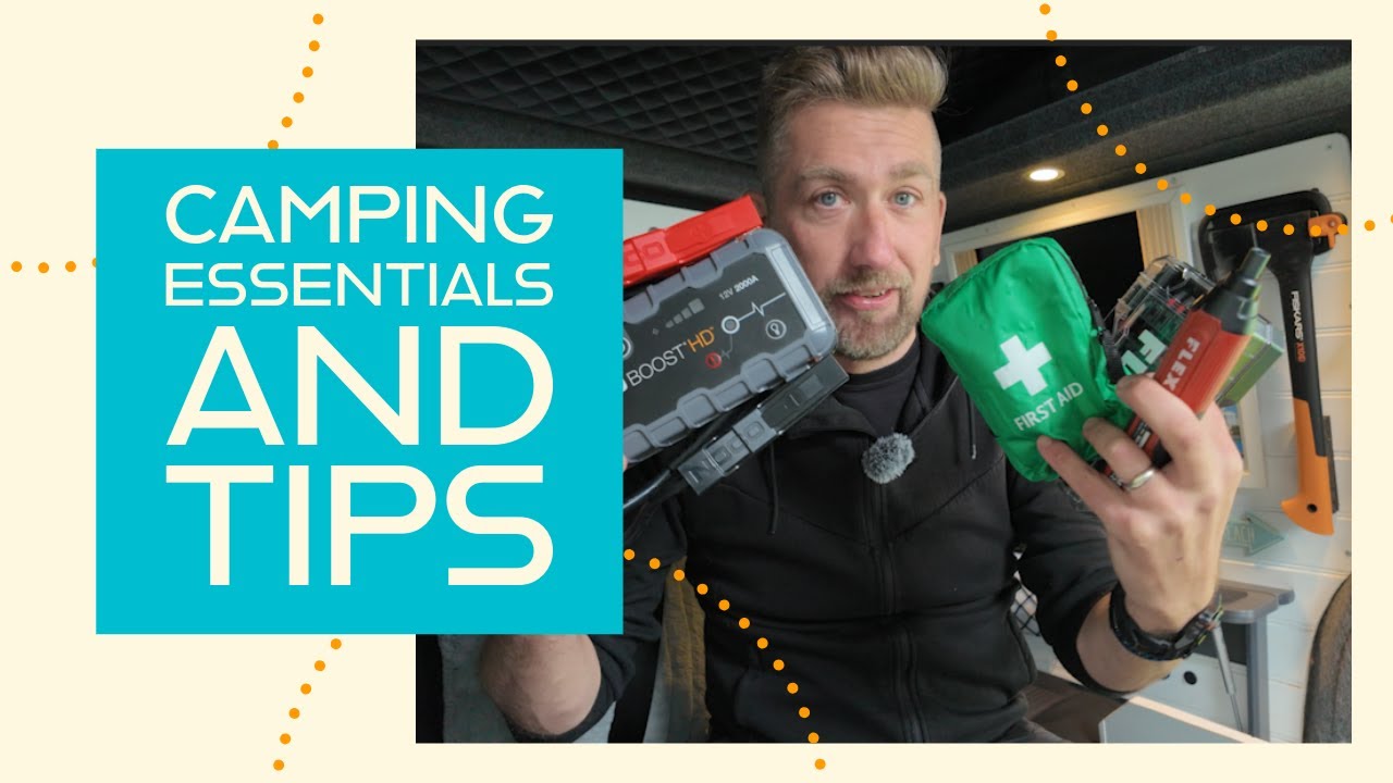 Camping Essentials, accessories and Tips