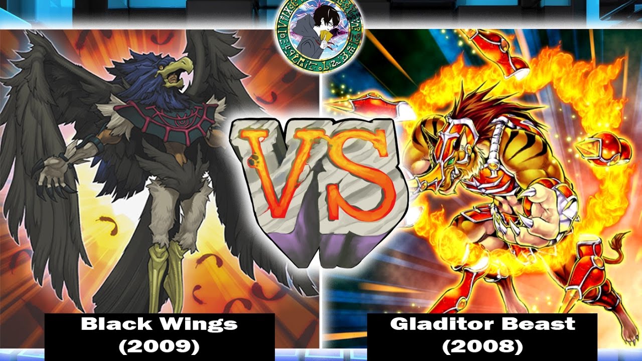 Champions Decks Versus: Black Wings(2009) VS Gladiator Beast (2008)