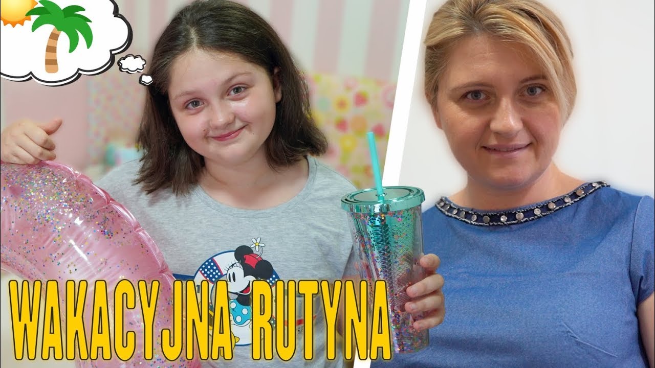 MOJA WAKACYJNA RUTYNA ☀️