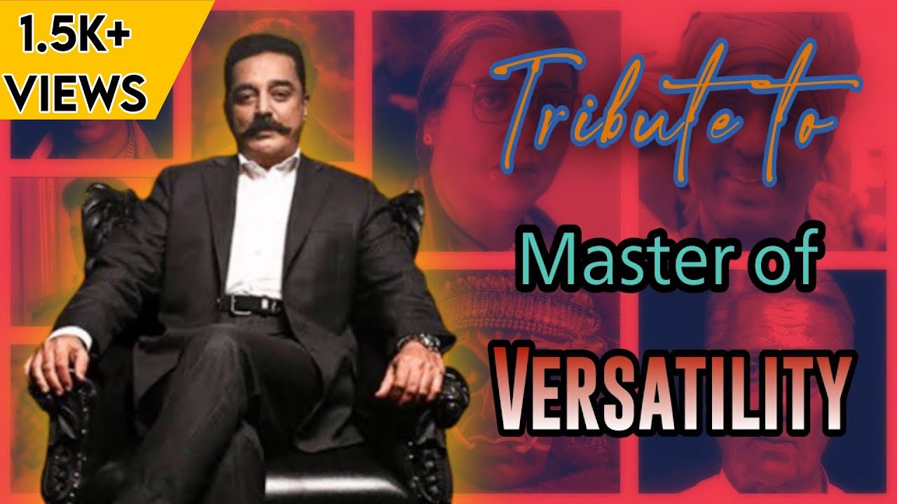 Tribute To the OG Pan Indian Superstar - Kamal Haasan