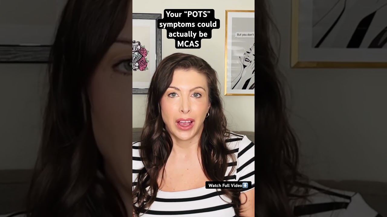 POTS & MCAS, same symptoms!