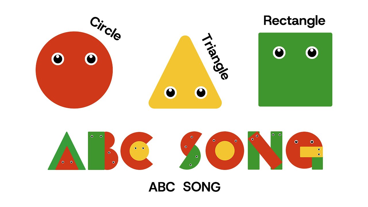 ABC Song / Alphabet for kids / Circle, Triangle, Rectangle