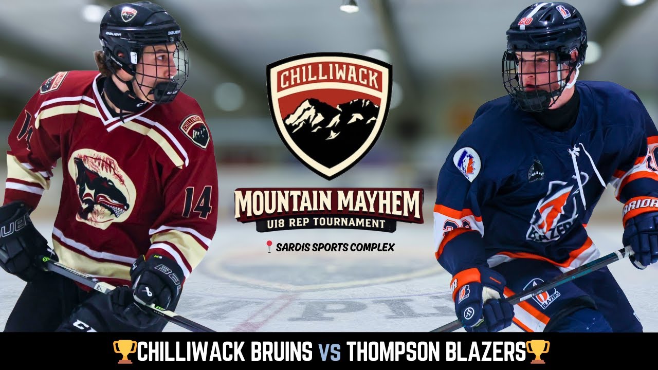 Chilliwack Bruins vs Thompson Blazers 🏆 | Chilliwack u18 Rep Tournament 2026