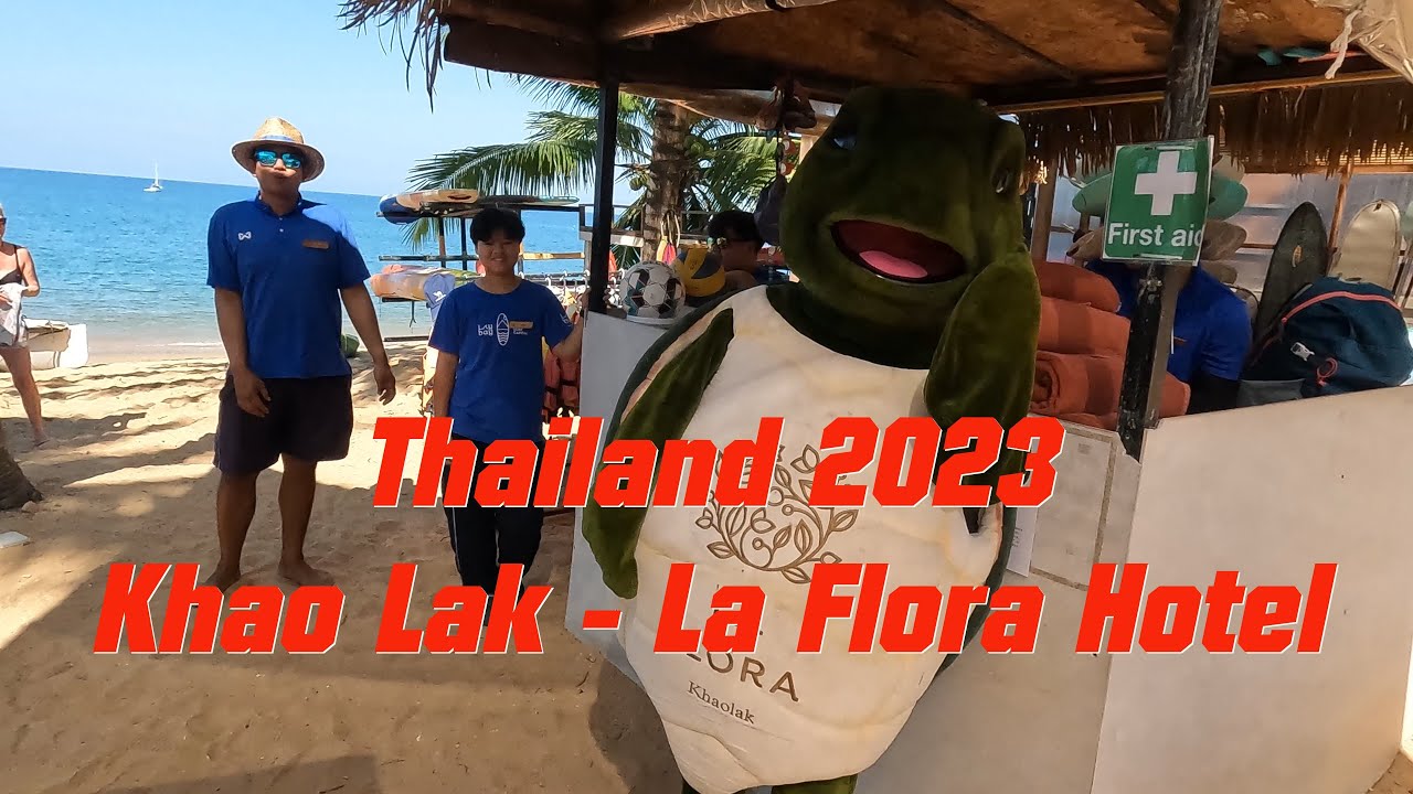 Khao Lak 2023 La Flora - Hotel