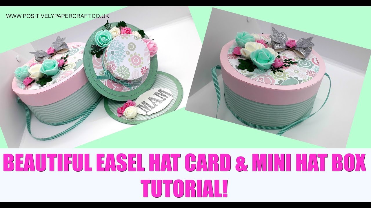 Another Easel Hat Card + Gorgeous HAT BOX!!