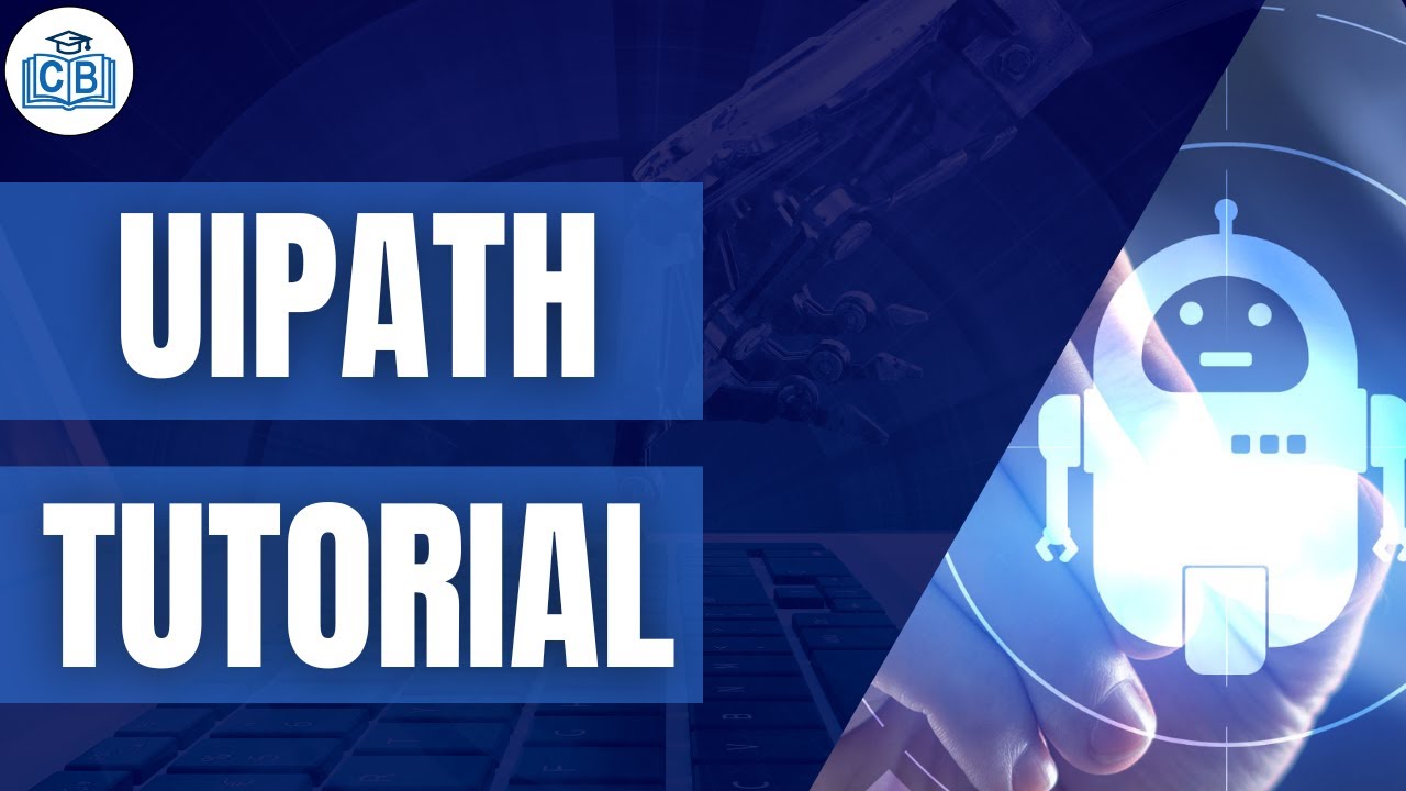 UiPath Training | UiPath Tutorial for beginners | UiPath Online Training | CyberBrainer