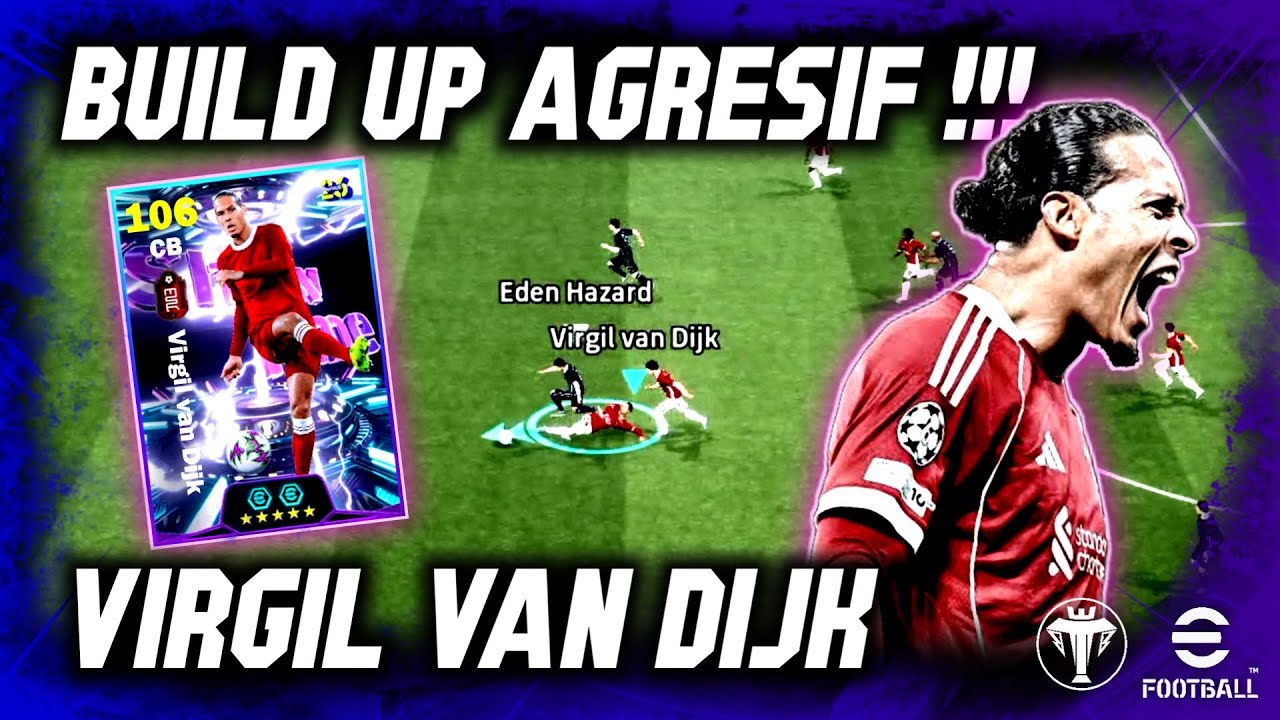 REVIEW VIRGIL VAN DIJK, BUILD UP TAPI AGRESIF ❗ SHOW TIME LIVERPOOL, GAMEPLAY eFootball 2026 Mobile