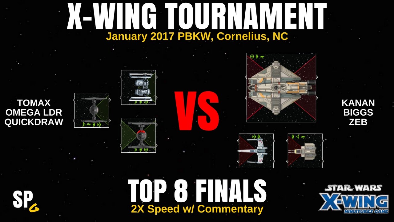 XWING: PBKW Tourney FINALS - Blake vs Dan 1/28/17 X-Wing Miniatures - SPG