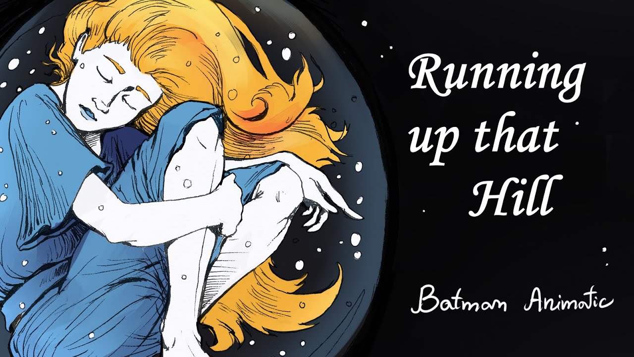 Running Up That Hill - Batman AU Animatic