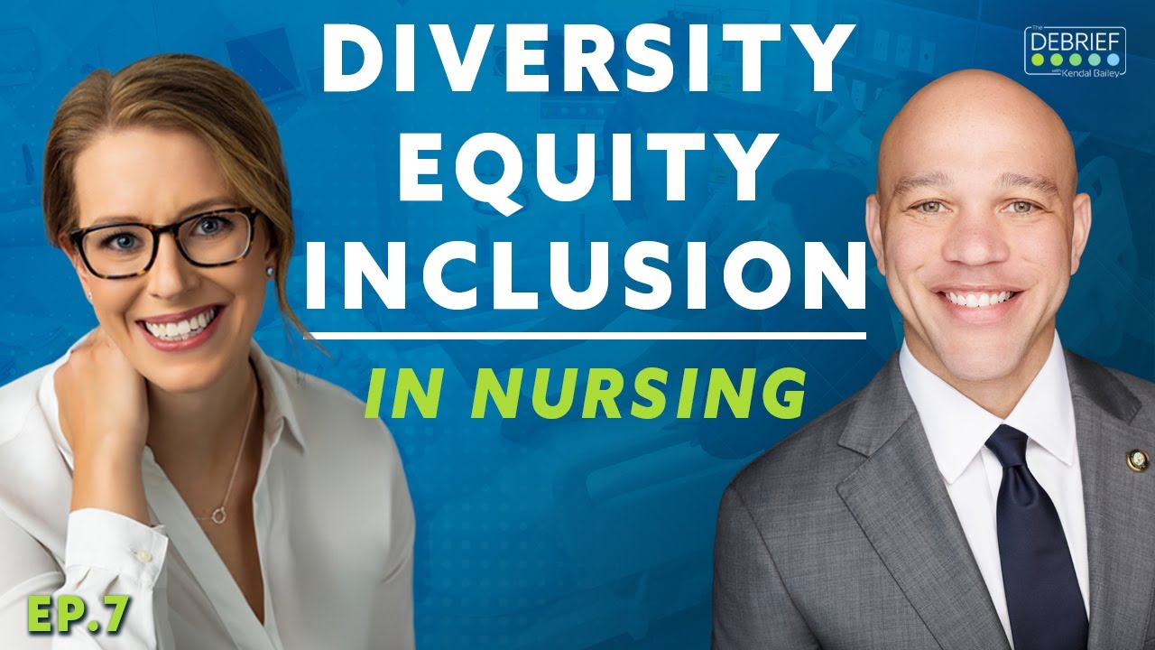 Diversity, Equity, and Inclusion in Nursing | Stephan Davis | EP7
