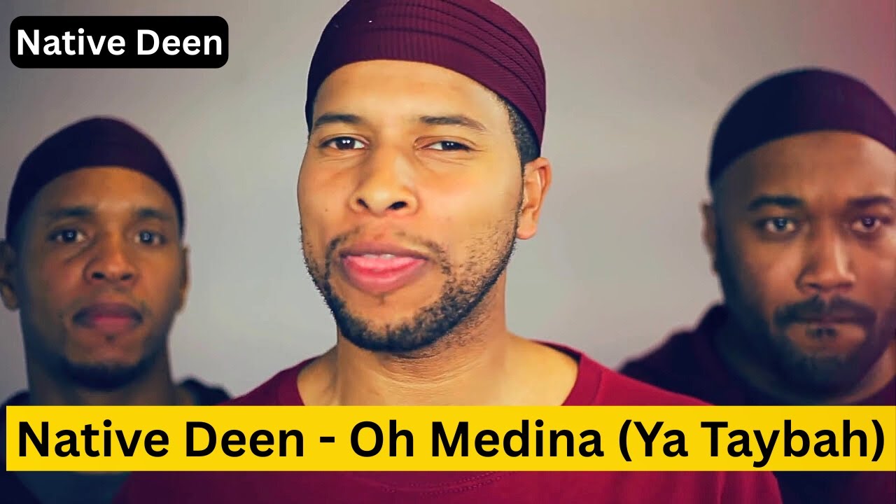 Native Deen - Oh Medina (Ya Taybah) | An Islamic Music Journey of Faith & Art