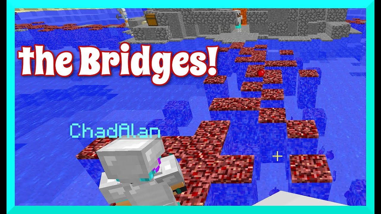 Minecraft - the Bridges Gameplay with Gamer Chad - Tacos R Fancy