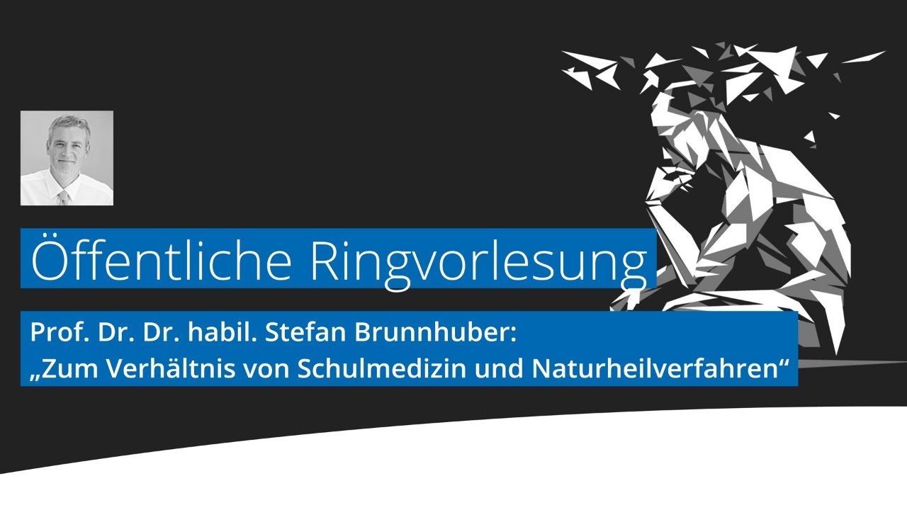 &Ouml;ffentliche Ringvorlesung: Zum Verh&auml;ltnis von Schulmedizin und Naturheilverfahren