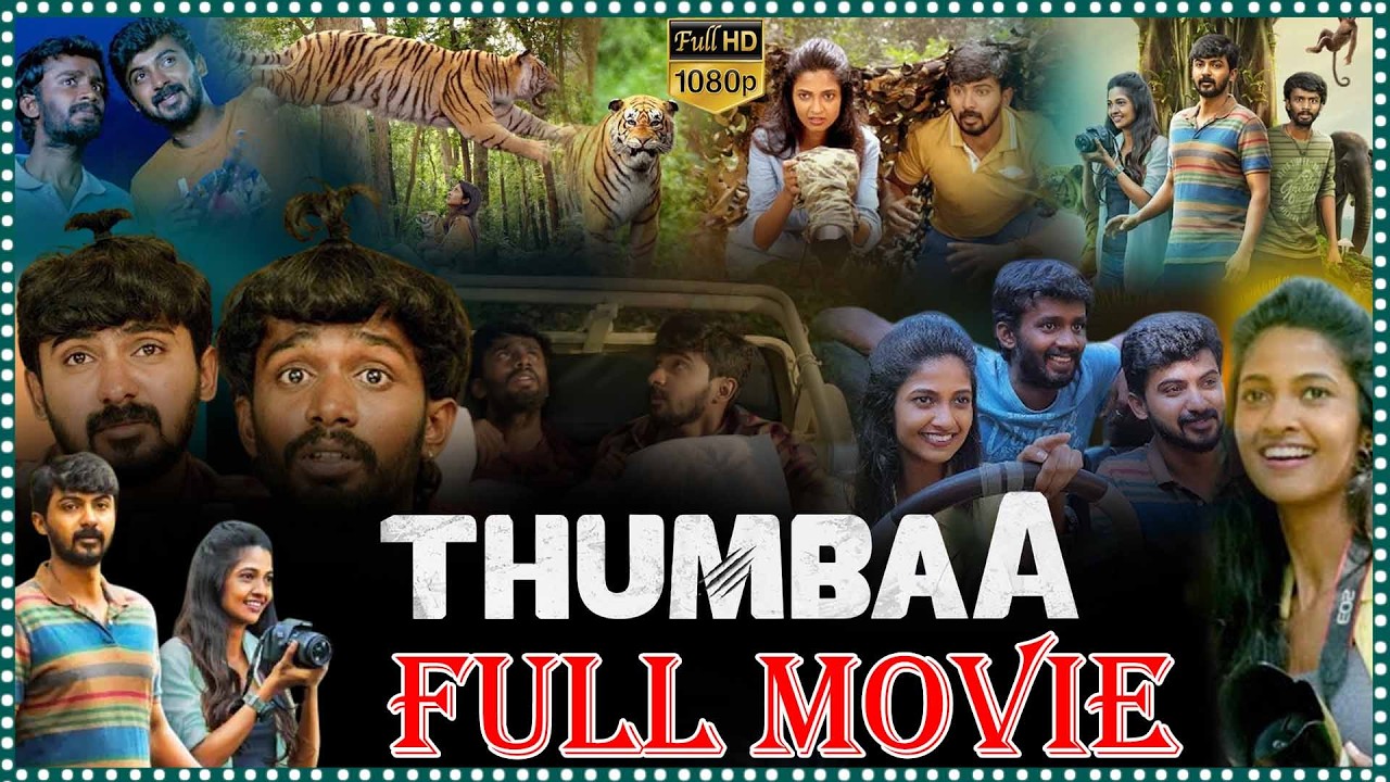 Thumbaa Action_Adventure Full Film || Darshan & Keerthi Pandian || Dheena || @tfcfilms.