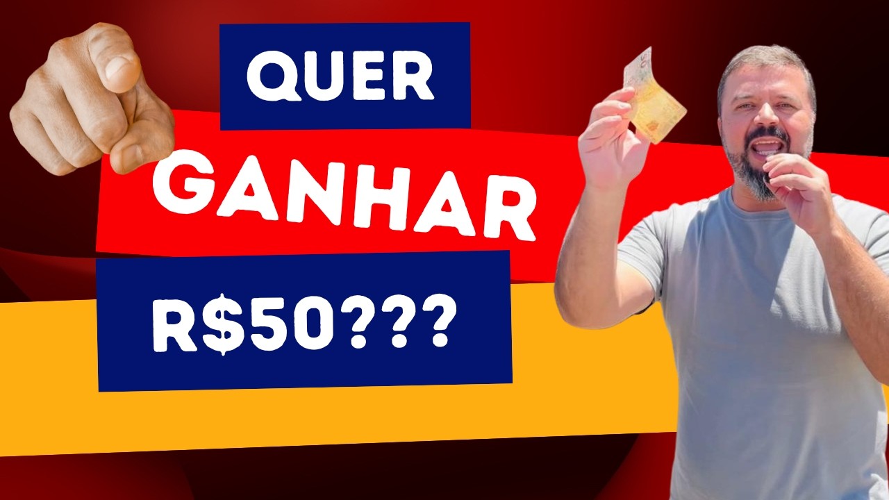 Você gostaria de ganhar R$50???