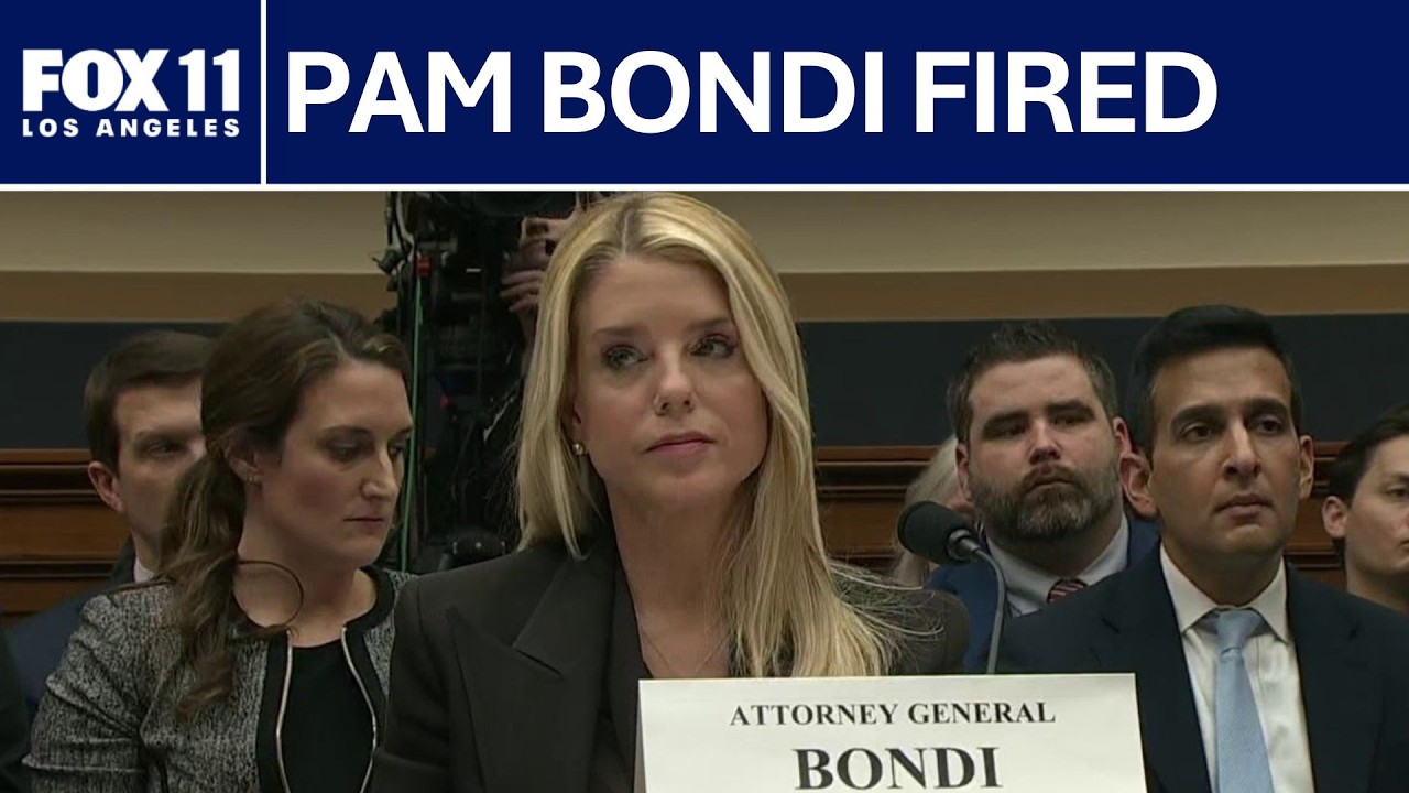 Pam Bondi fired by Trump | FOX 11 LA